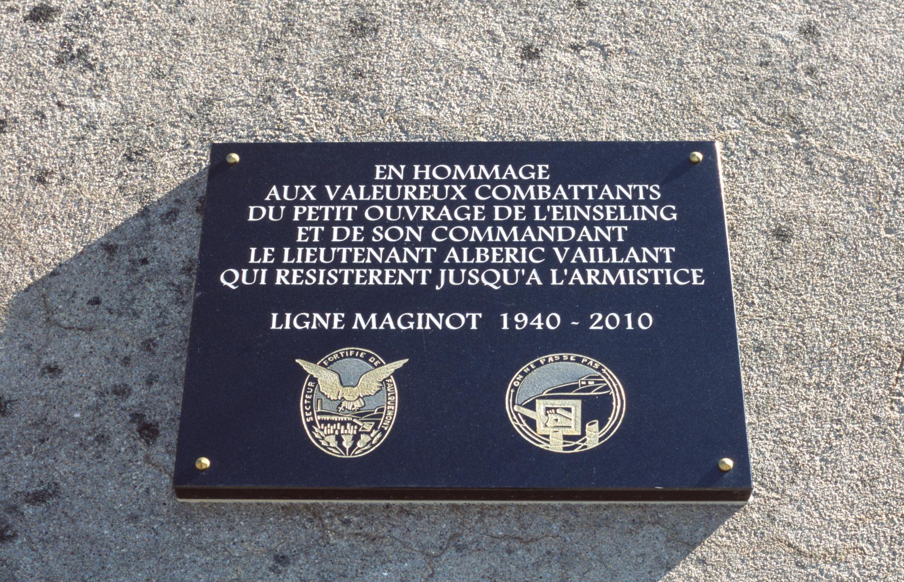 Ligne Maginot - EINSELING - A36 - (Ouvrage d'infanterie) - Plaque commémorative - MANSUY Michel