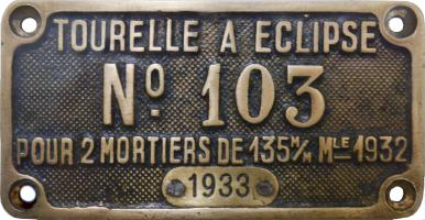 Ligne Maginot - Ouvrage d'artillerie de METRICH - Ouvrage de Métrich
Bloc 11
Plaque du constructeur de la tourelle de 135 mm