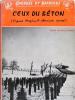 Ceux du béton - MAINE-LOMBARD Pierre