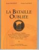 La bataille oubliée - MANGENOT Jacques - CLAUVELIN François