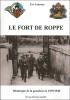 Le Fort de Roppe - Historique de la garnison en 1939/1940 - ENDERLEN Eric